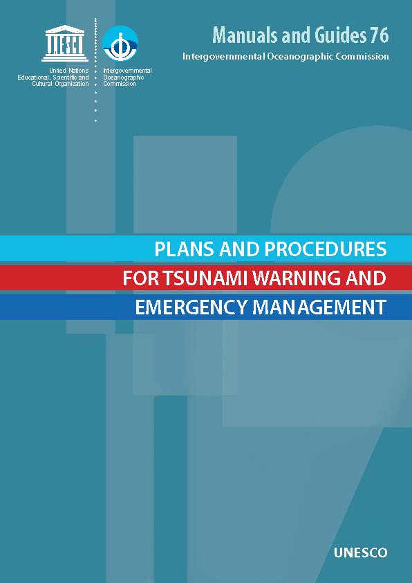 Plans and Procedures for Tsunami Warning and Emergency Management IOC MG 76